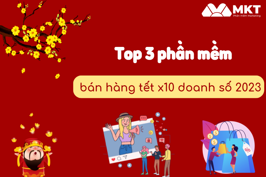 Các phần mềm hỗ trợ bán hàng Tết hiệu quả bán hàng Tết