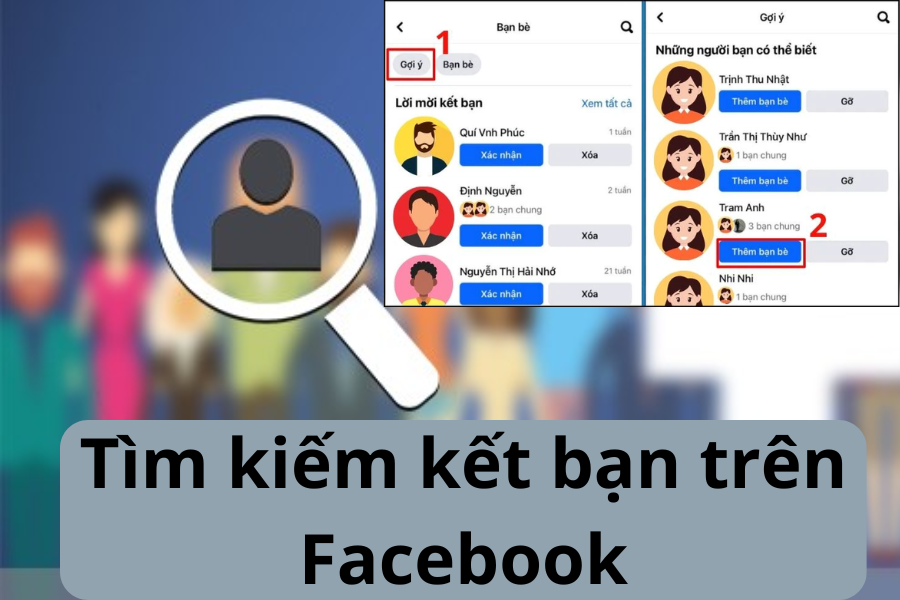Tìm kiếm kết bạn trên Facebook Tìm kiếm kết bạn trên Facebook
